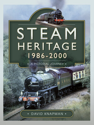cover image of Steam Heritage, 1986–2000